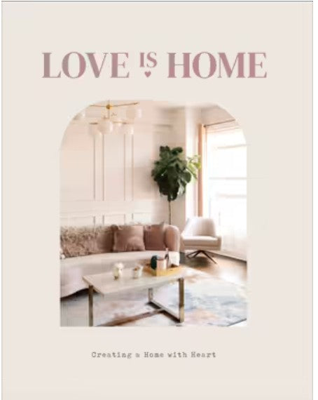 Coffee Table Book - Love is Home