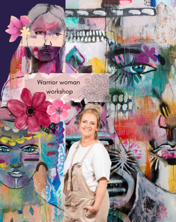 Art Experience - Acrylic Warrior Woman  Painting with Holly Eva;  Saturday 7th March