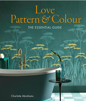 Book - Love Pattern and Color: the Essential Guide